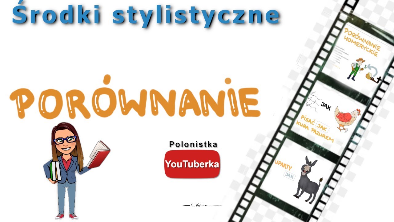 porównanie - Środki stylistyczne: porównanie